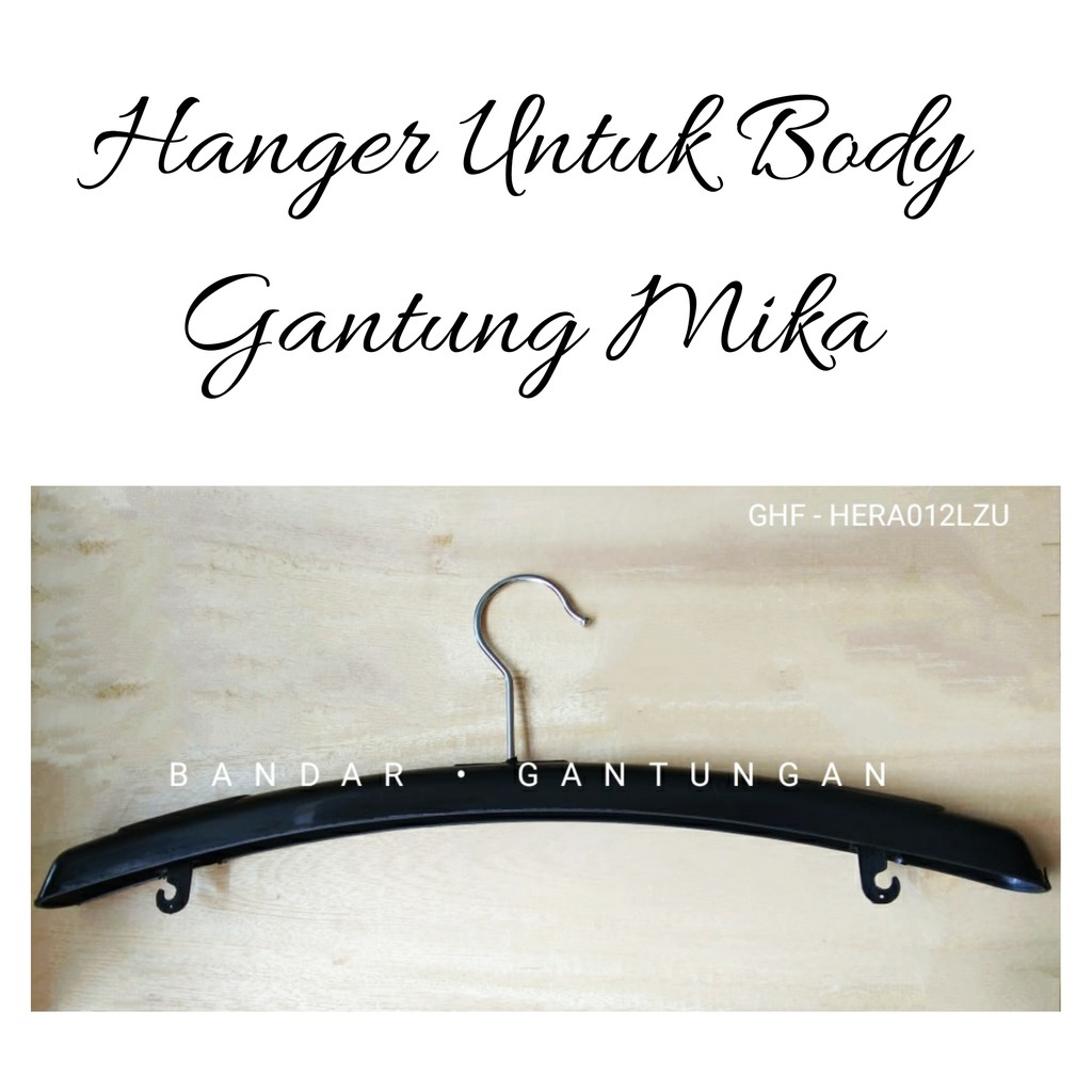 1 PCS Hanger 161 Body Gantung Mika  / Hanger Body Mika / Gantungan Hanger Body Mika(BH)