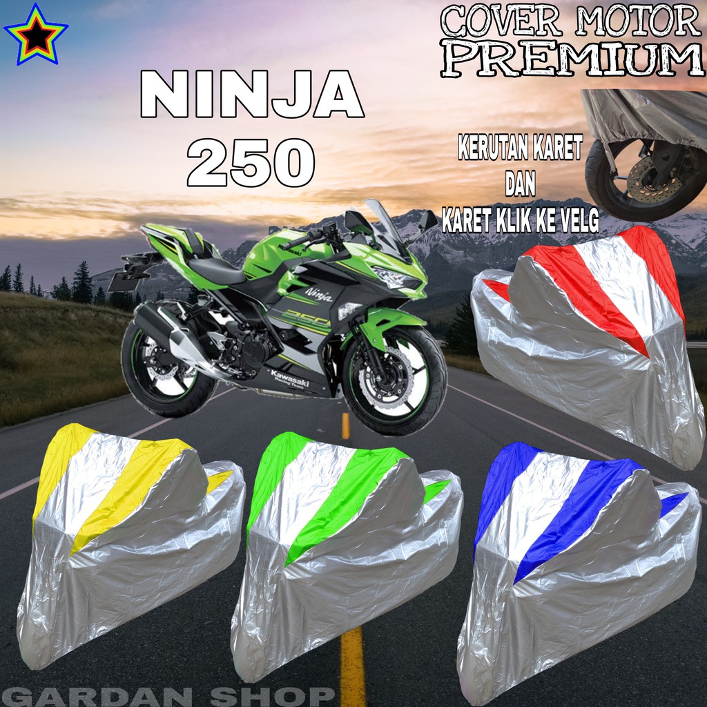 Sarung Motor NINJA 250 Silver KOMBINASI Body Cover Ninja 250 PREMIUM