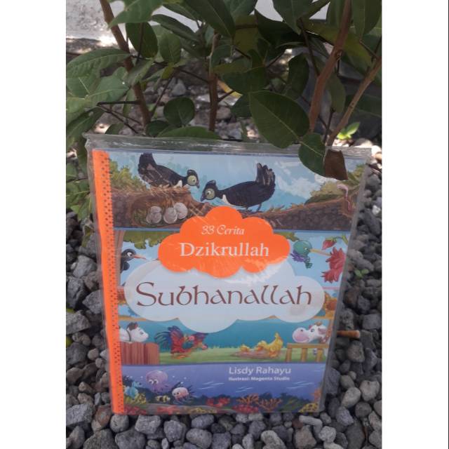 buku anak 33 cerita dzikrullah "subhanallah"