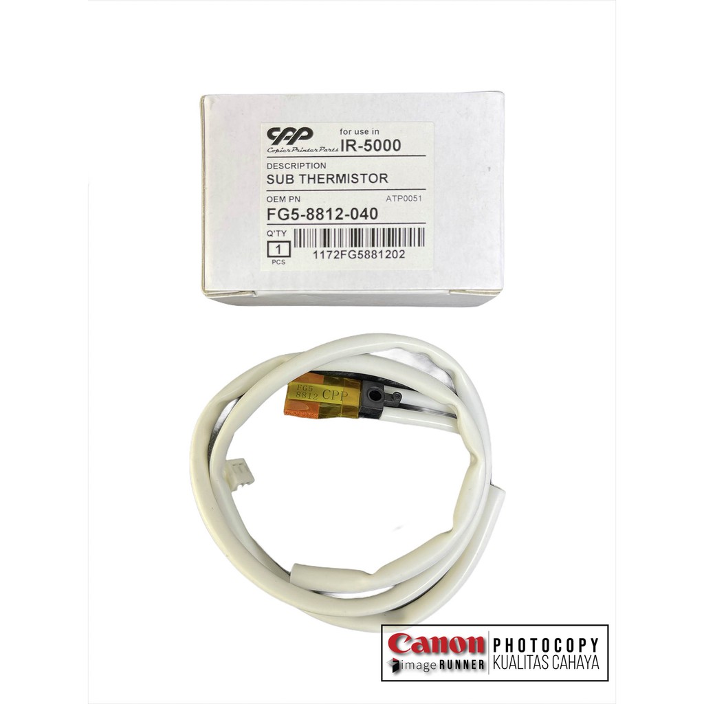 Sub Thermistor Mesin Fotokopi Canon IR 5000 dan 5020 FG5-8812-040 CPP