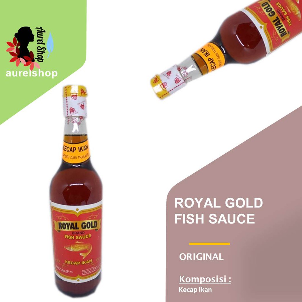 

ROYAL GOLD Kecap Ikan Fish Sauce kemasan Botol 725 ml