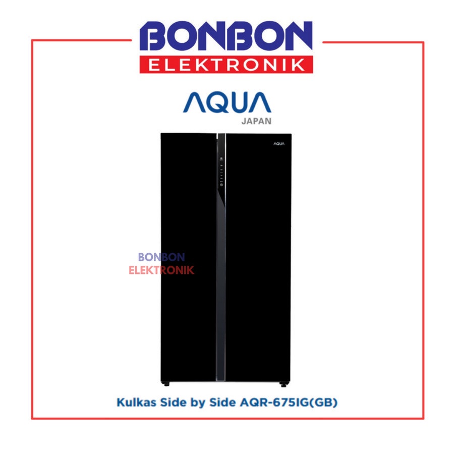 AQUA Kulkas 2 Pintu Side by Side Inverter AQR-675IG(GB) Glass 602L