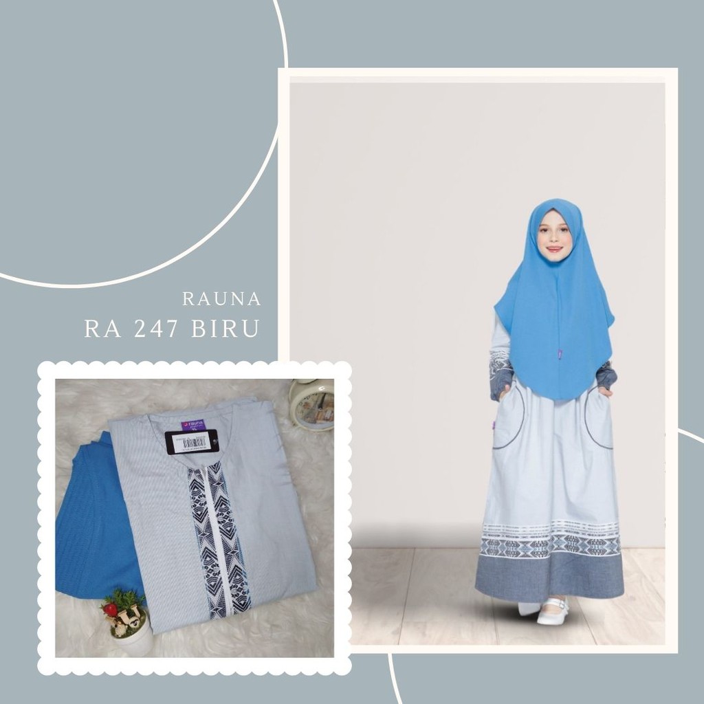 GAMIS DRESS ANAK SET JILBAB SARIMBIT RAUNA TERBARU RA 247
