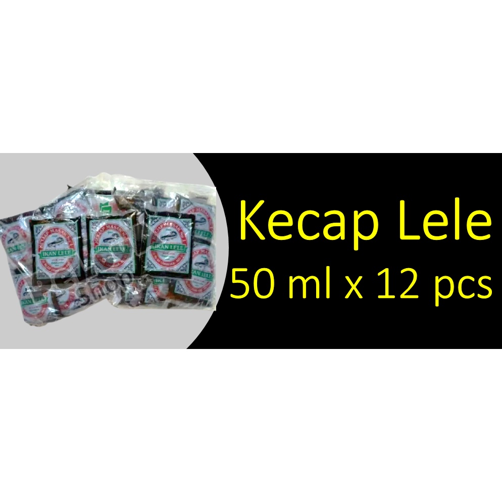 

Kecap Manis Cap LELE Khas Pati/Juwana 50ml 12pcs