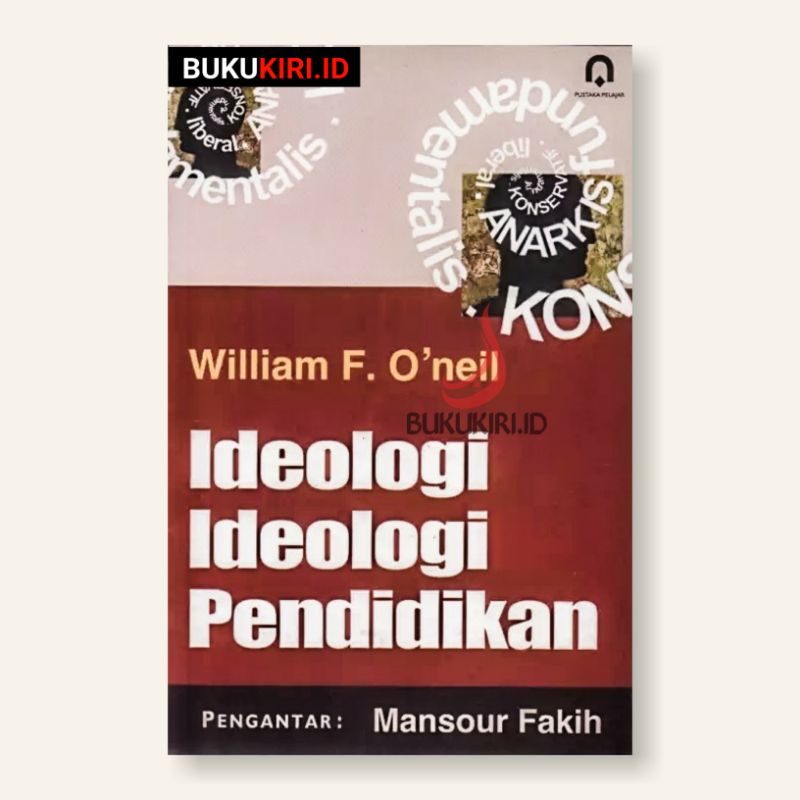 IDEOLOGI-IDEOLOGI PENDIDIKAN