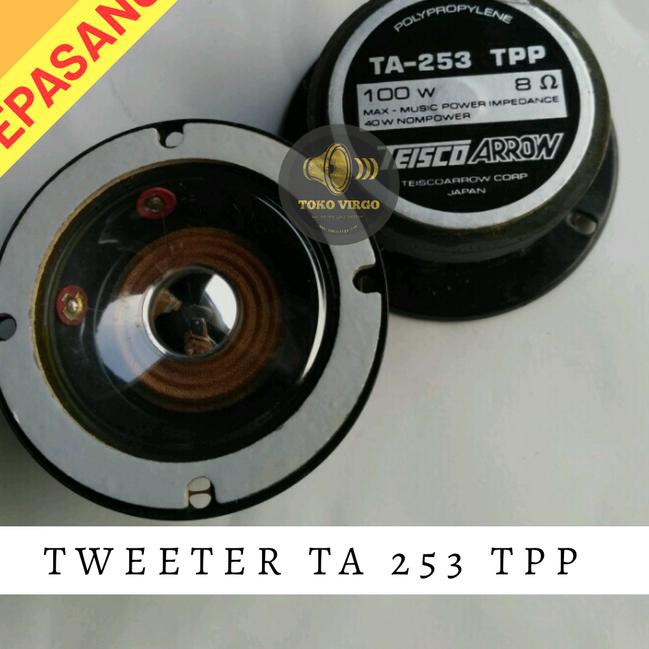 SEPASANG Tweeter 100 Watt 2,5 Inch I Twiter Teisco Arrow TA 253 TPP