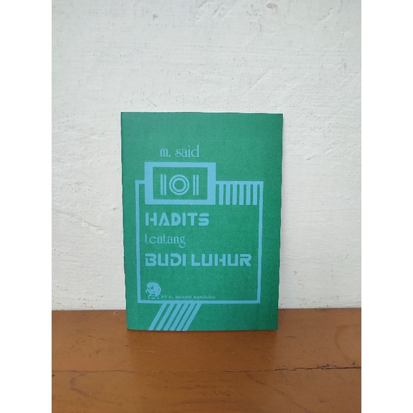 Budiluhur budi luhur hadits 101 tentang budi luhur