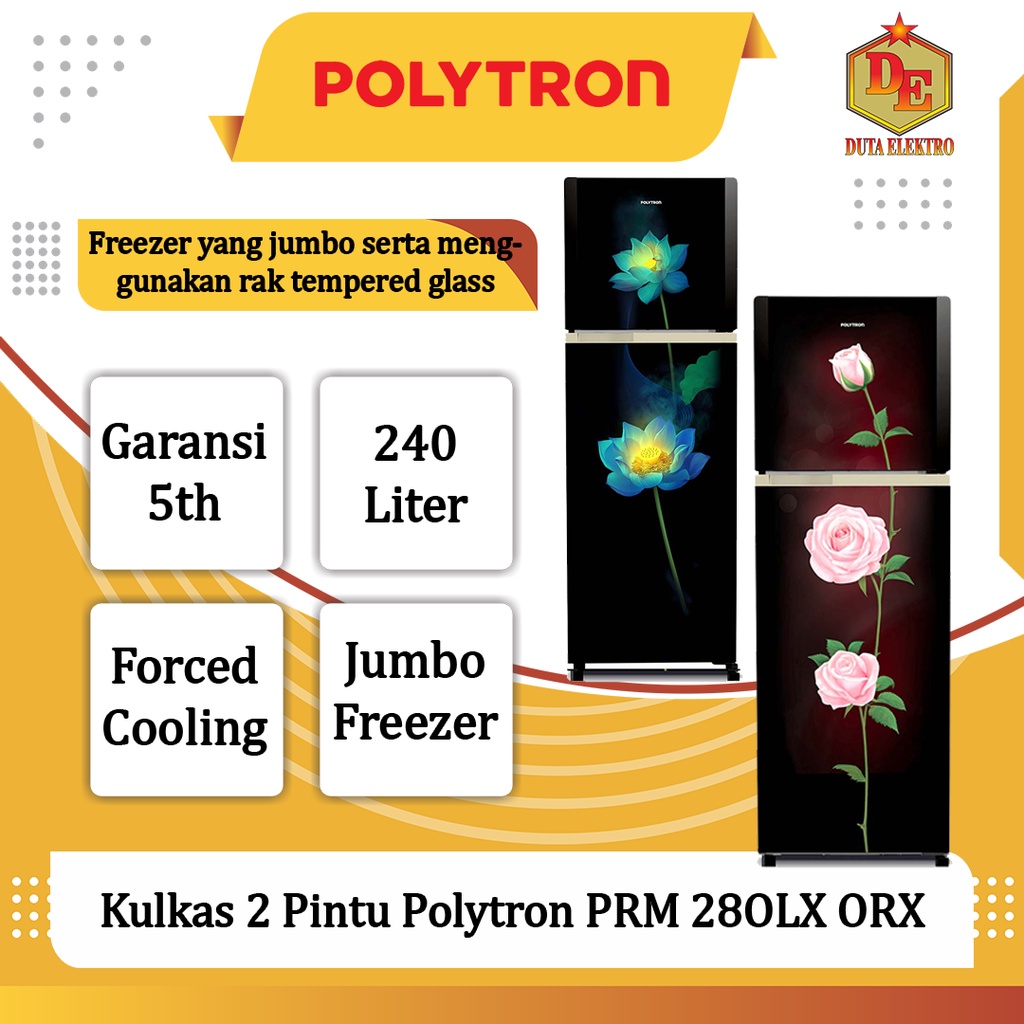 Kulkas 2 Pintu Polytron PRM 28OLX ORX