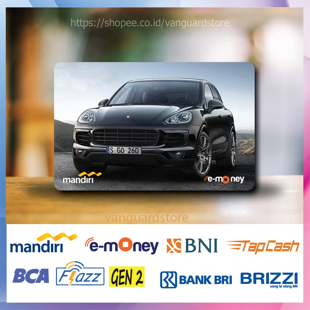 KARTU E MONEY E TOLL PORSCHE 911 MOBIL 2 EMONEY MANDIRI FLAZZ BCA BNI TAPCASH BRIZZI BRI- 1 SISI