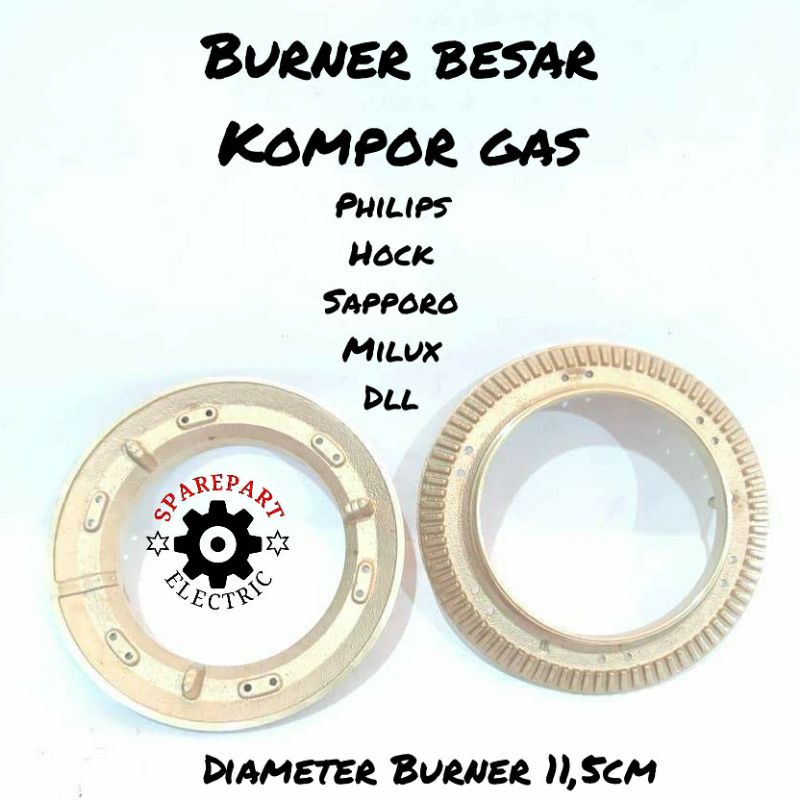 BURNER BESAR 11CM KOMPOR GAS PHILIPS SANKEN HOCK DLL MODEL COVINA 11CM