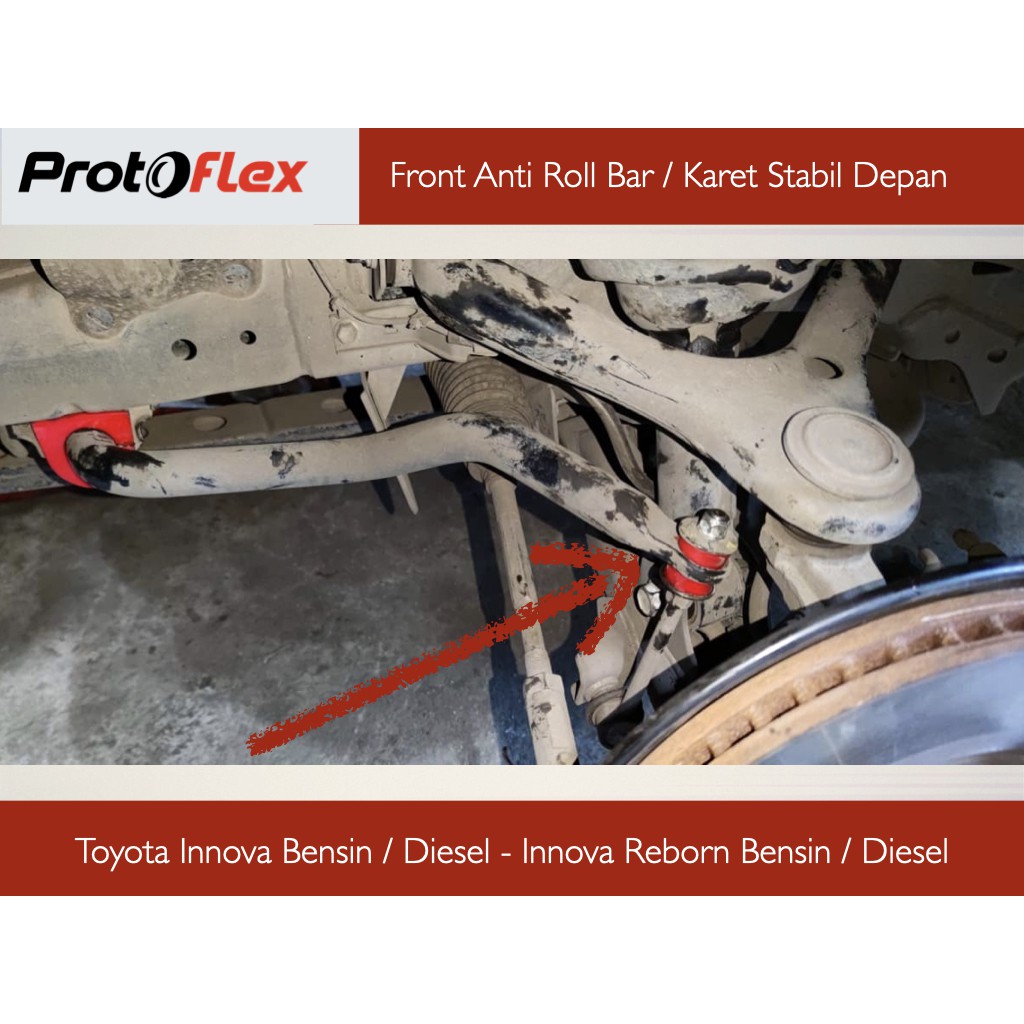 Protoflex Bushing Link Stabilizer Toyota Innova Bensin Diesel Innova Reborn Depan