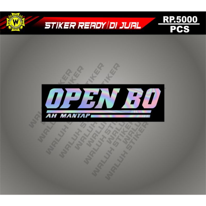 

stiker open b.o