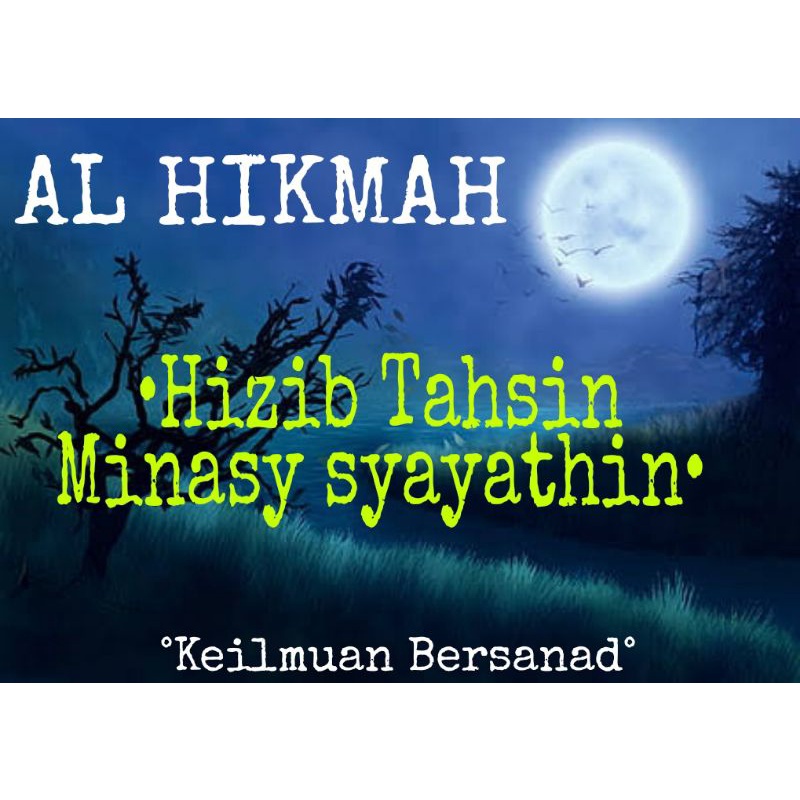 Buku Hikmah Hizib Tahsin Minasatene