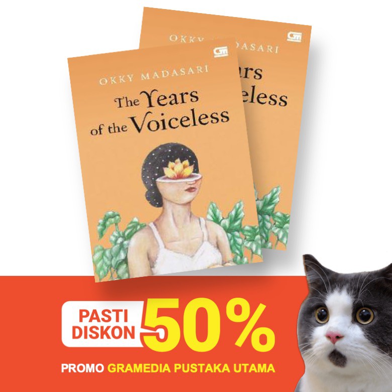 DISKON 50% / NOVEL THE YEARS OF THE VOICELESS / GRAMEDIA