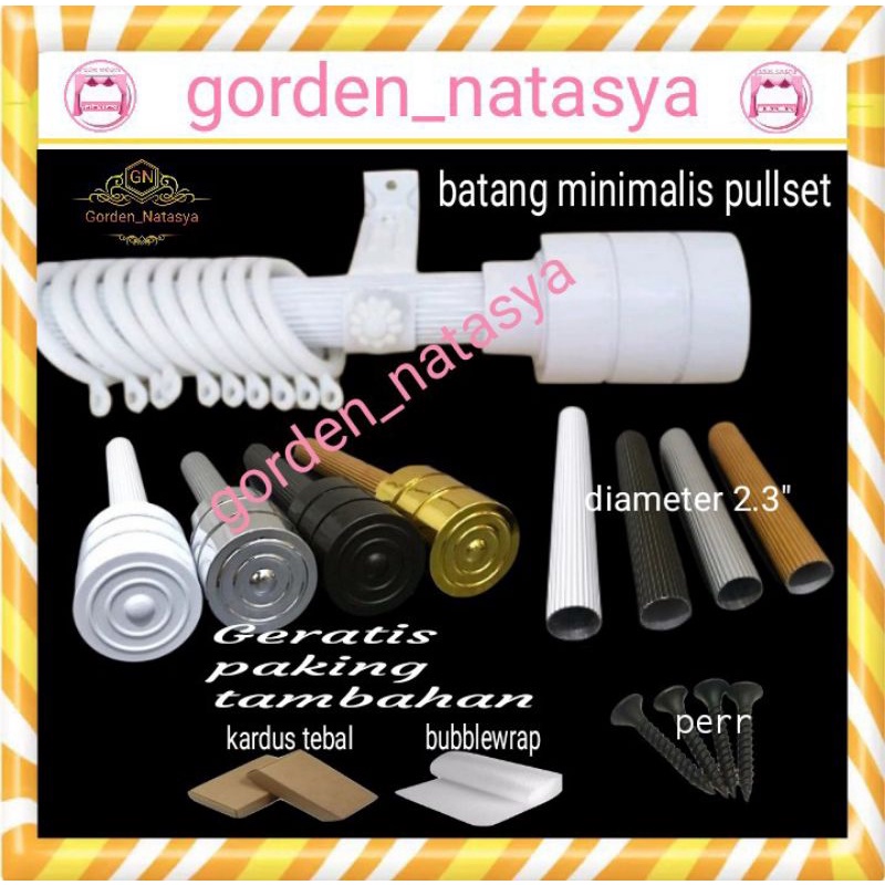 BATANG GORDEN MINIMALIS/ BATANG GORDEN FULL SET / ROLLET GORDEN FULL SET/ BESI GORDEN/ TIANG GORDEN/