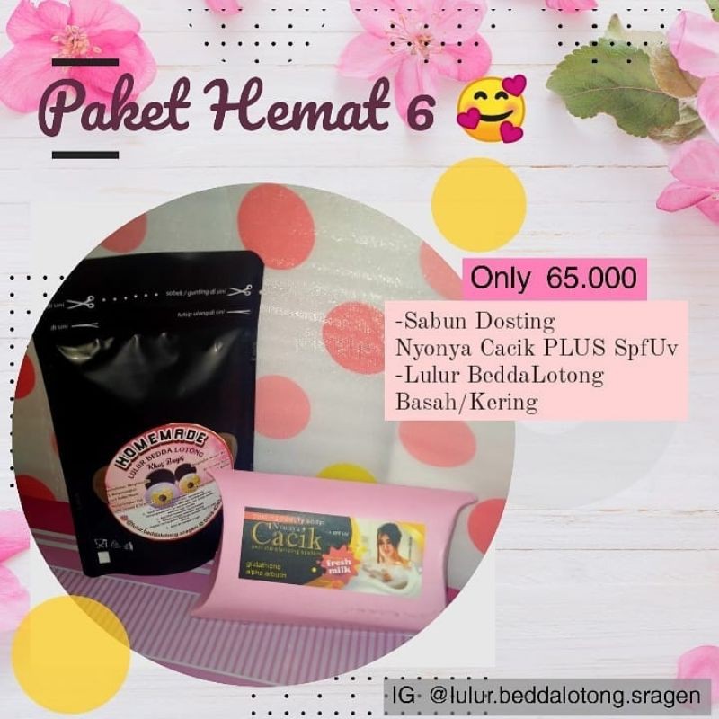PAKET 6 (Lulur BeddaLotong Basah & Sabun Dosting Nyonya Cacik PLUS SpfUv)