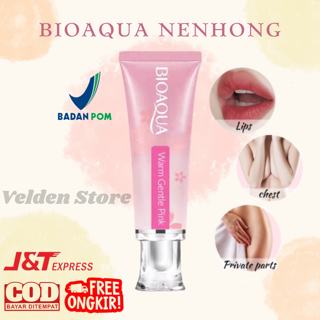 Bioaqua Nenhong Cream / Warm Gentle Pink Cream Nenhong / Pemerah Bibir dan Puting Cream Pencerah Area Miss V  Ketiak BPOM Original 100%