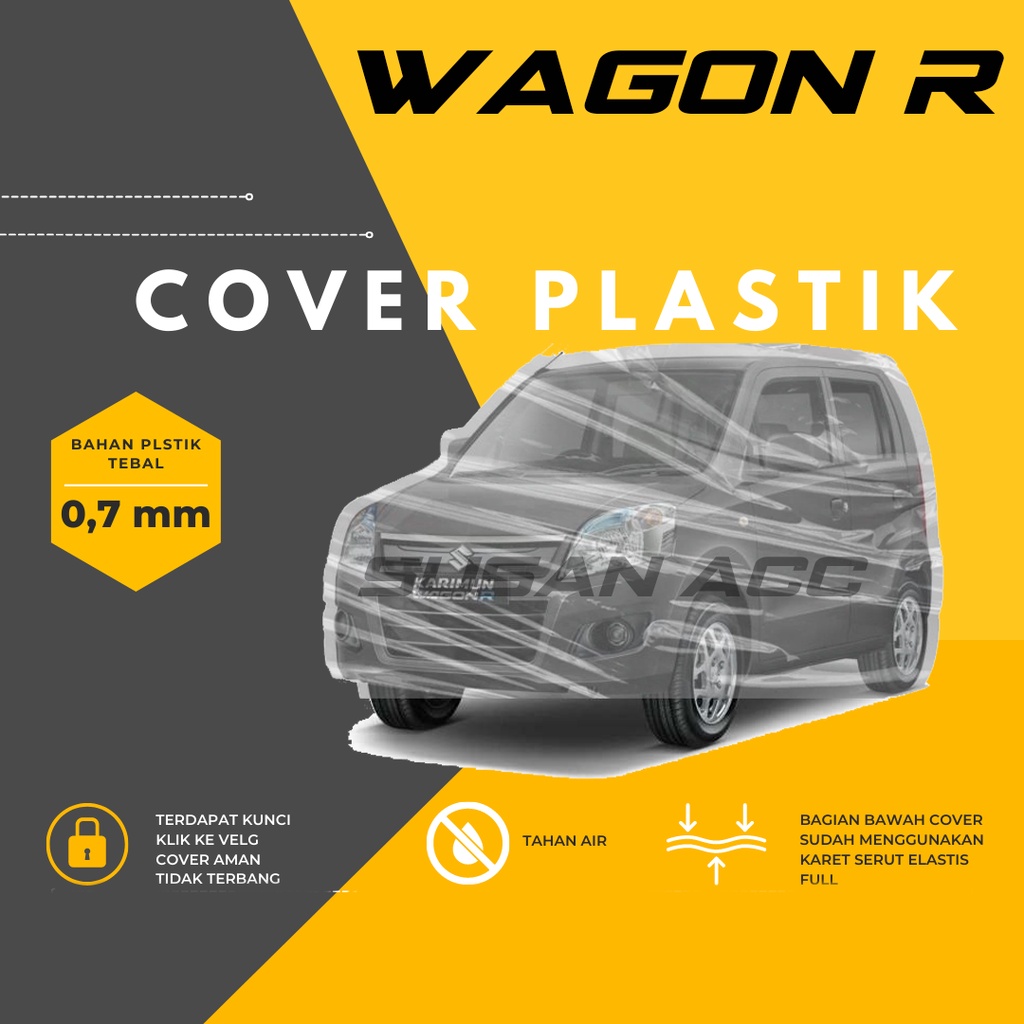 Body Cover Mobil Transparan wagon Sarung Mobil wagon r waterproof/karimun/karimun wagon r/karimun wagon/estilo/karimun estilo/karimun kotak/hyundai accent/hyundai tarjet/hyundai getz/civic nouva/civic lama/grand civic/civic wonder/civic vtis/civic ferio