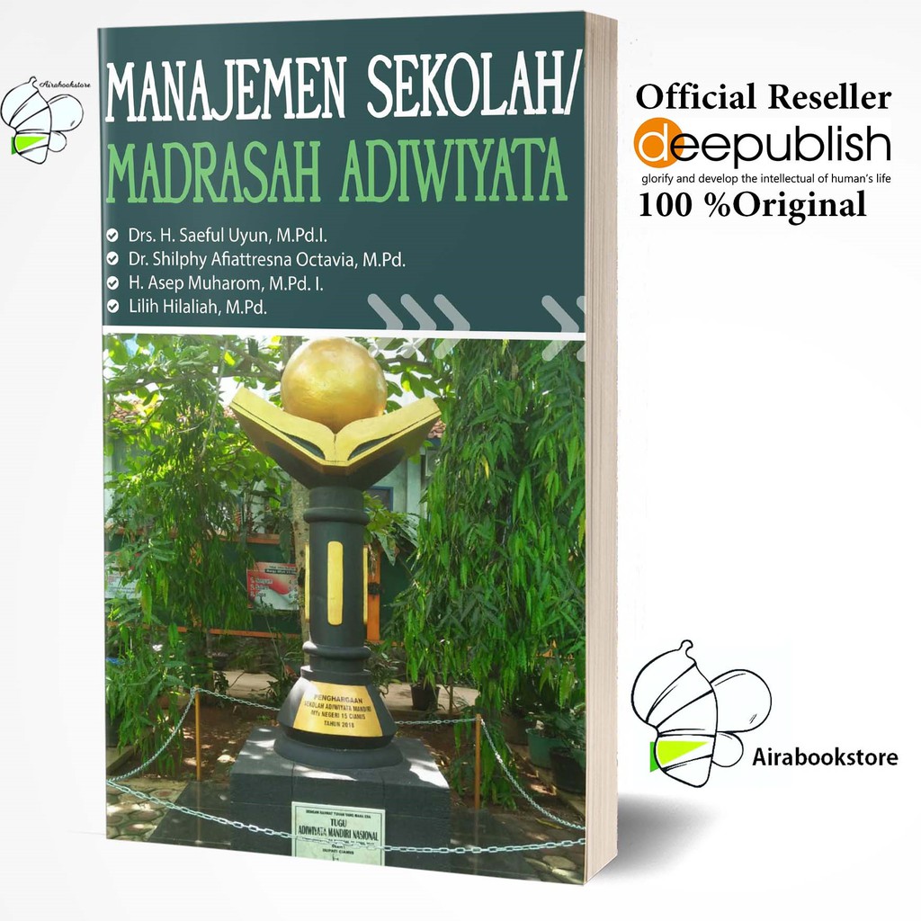 

Manajemen Sekolah/Madrasah Adiwiyata - BUKU ORIGINAL