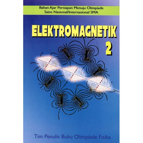 Buku Elektromagnetik 2 Prof. Yohanes Surya