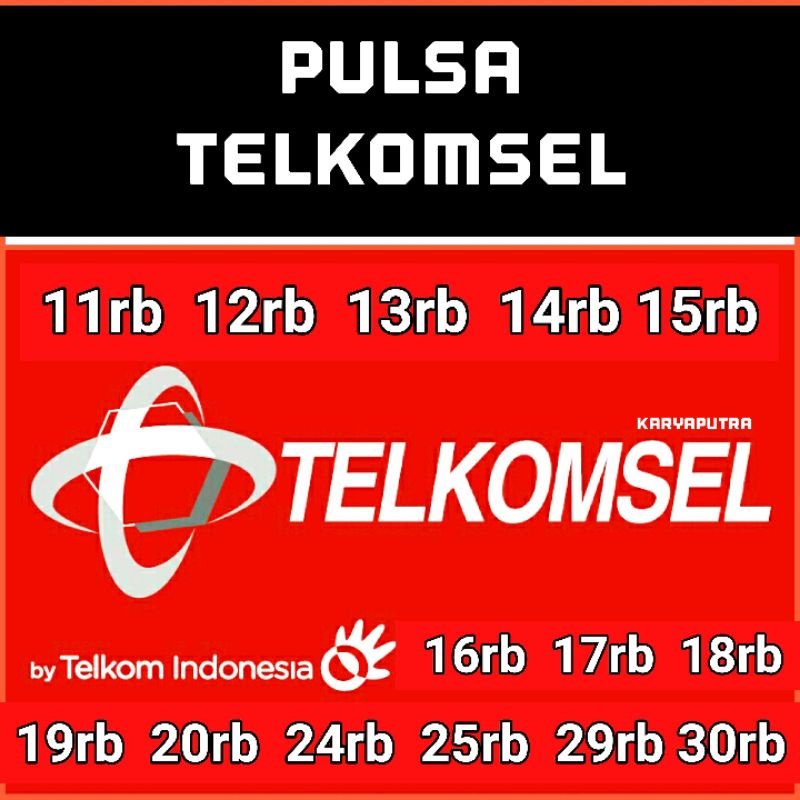 PULSA TELKOMSEL 5rb 10rb 11rb 12rb 14rb 15rb 16rb 17rb 18rb 19rb 20rb 21rb 22rb 25rb REGULER MKIOS