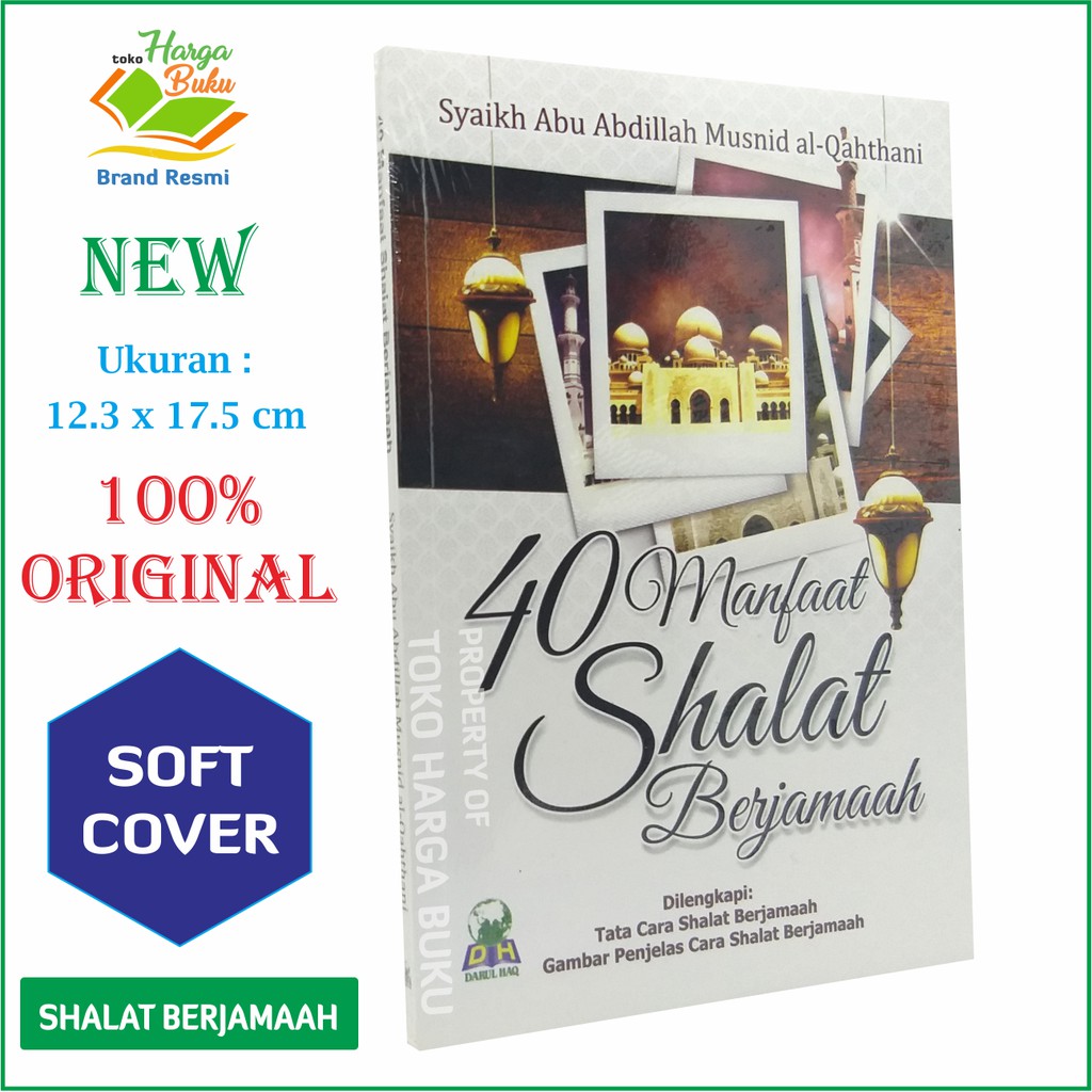 40 Manfaat Shalat Berjamaah - DH
