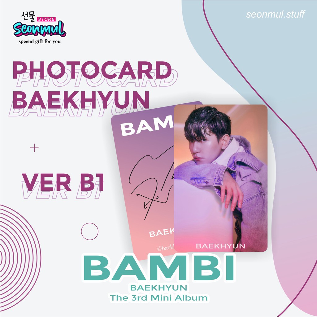 PHOTOCARD PC BAEKHYUN BAMBI