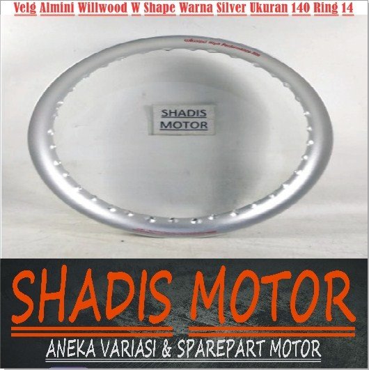 Velg Almini Willwood U Shape Ukuran 140 Ring 14 Warna Silver Velg Jari Jari Motor