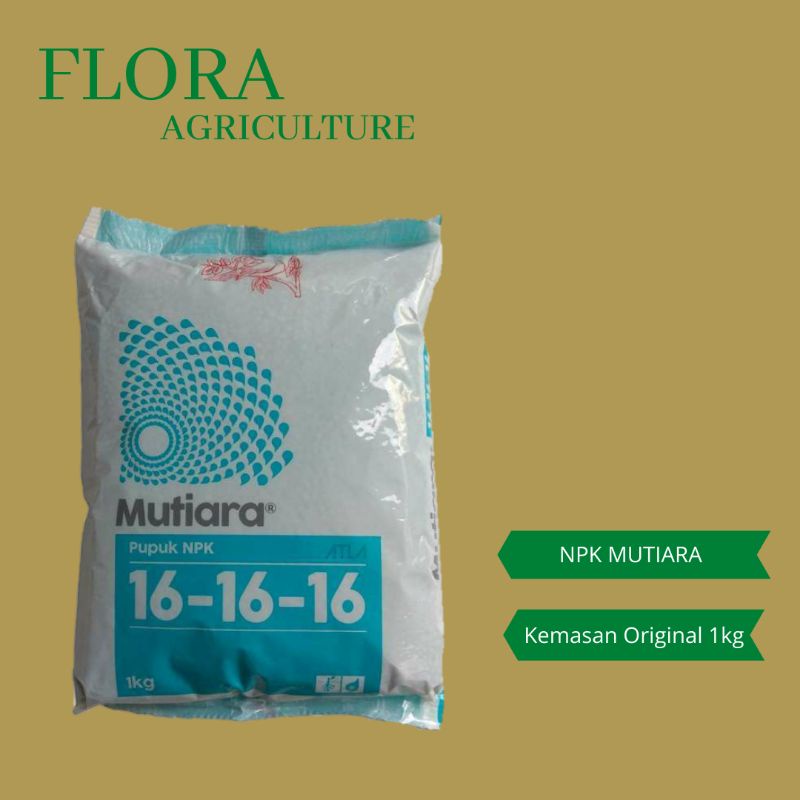 NPK Mutiara 1Kg Original Pupuk NPK Mutiara