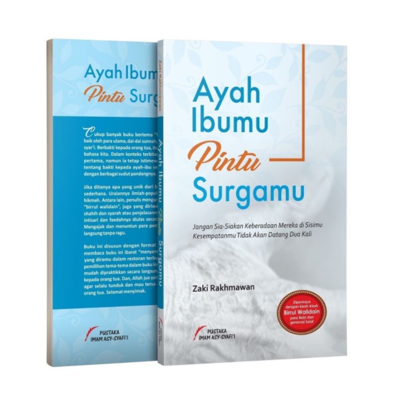 (PIS) Ayah Ibumu Pintu Surgamu