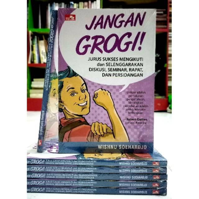 Jangan Grogi - Wishnu Soehardjo