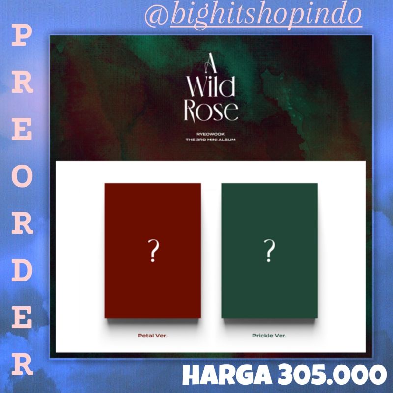 [PO] RYEOWOOK - Mini Album Vol.3 [A Wild Rose] // ALBUM RYEOWOOK // ALBUM SUPERJUNIOR