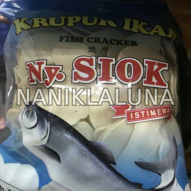 

Krupuk ikan ny. Siok