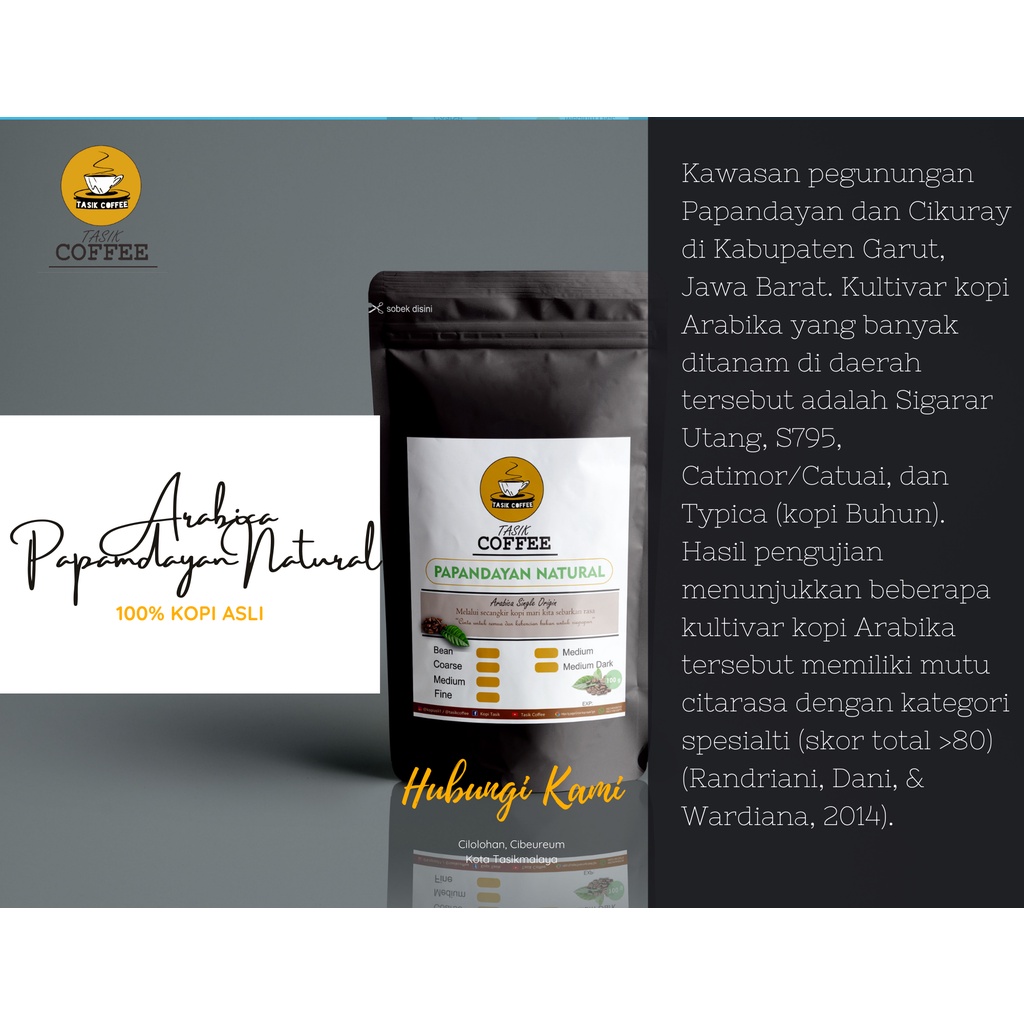 

KOPI PAPANDAYAN NATURAL 500 GRAM BIJI/BUBUK (HALUS/SEDANG/KASAR)