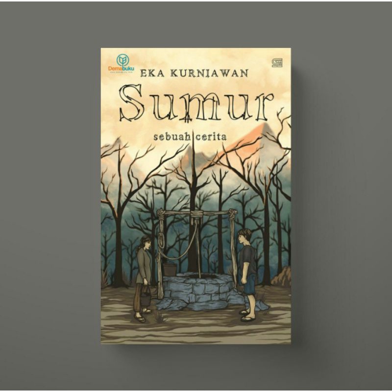 Sumur - Eka Kurniawan
