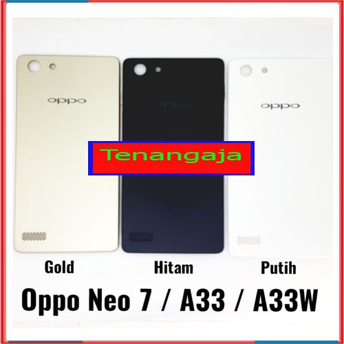 Backdoor Oppo Neo 7 A33 A33W Tutup Baterai Casing Belakang Back Cover