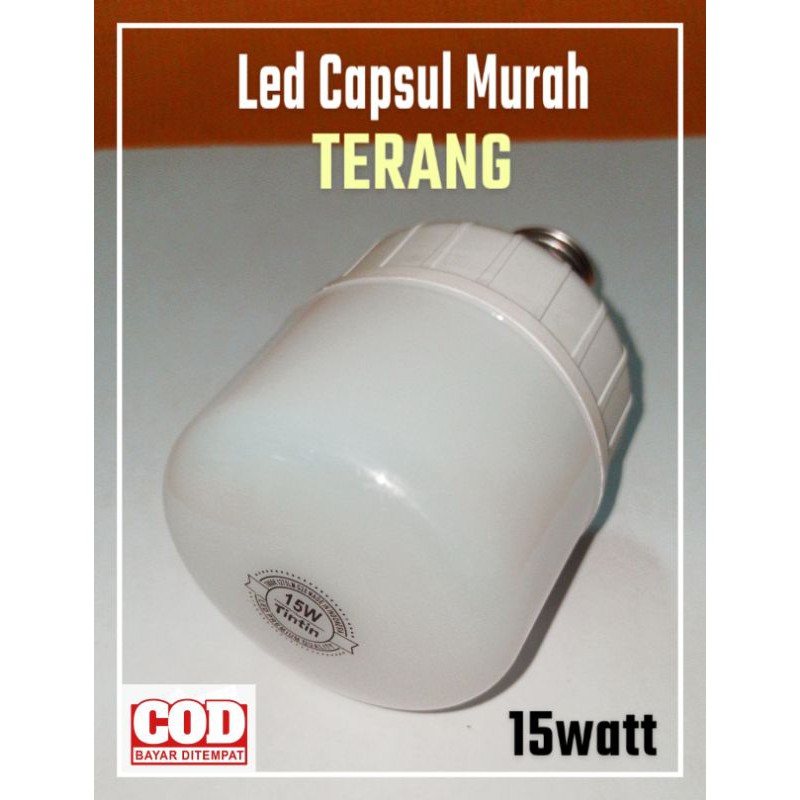 Lampu Led 15watt/Lampu led capsul 15watt Terang