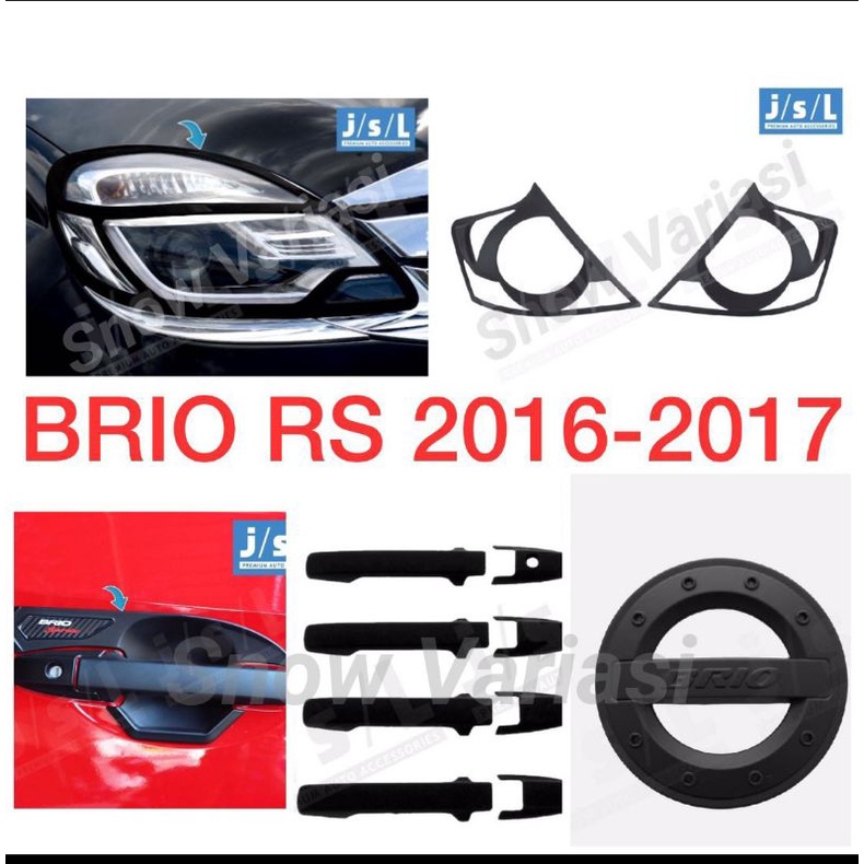 Paket garnish depan belakang outer handle tank cover brio RS 2016 2017 jsl hitam chrome