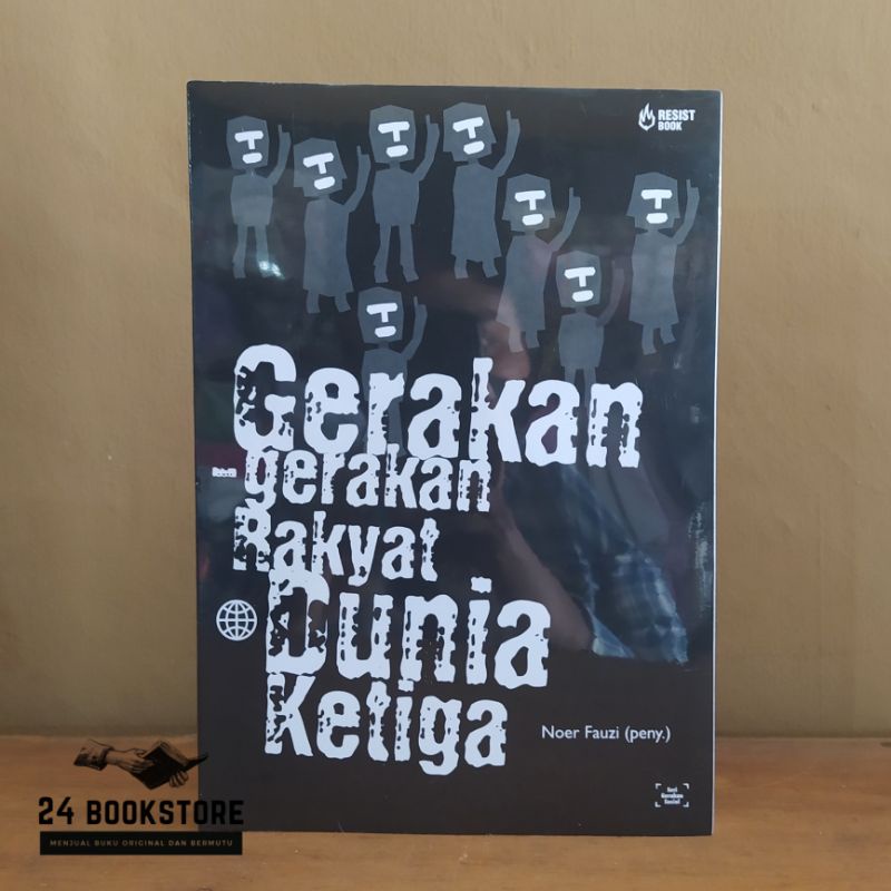 Gerakan-Gerakan Rakyat Dunia Ketiga - Noer Fauzi