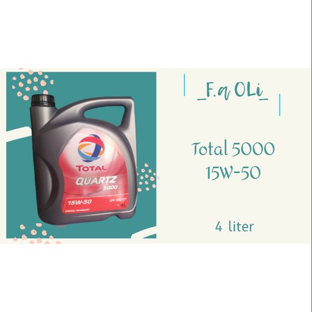 Oli mobil - Total Quartz 5000 15W-50 4liter