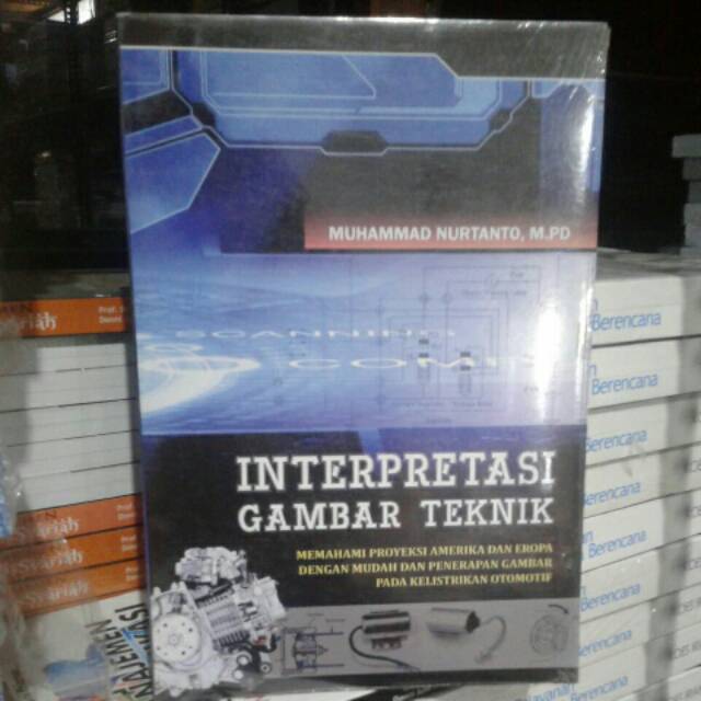 

INTERPRETASI GAMBAR TEKNIK