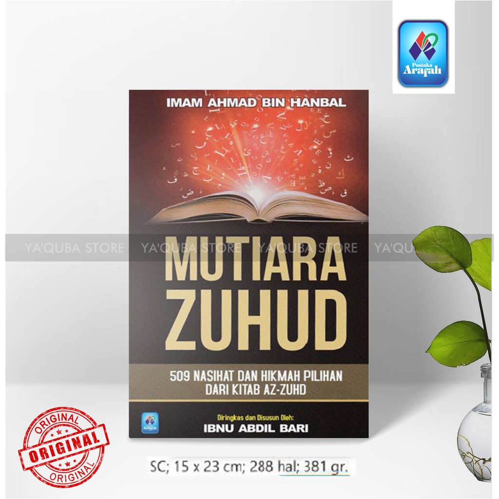 [ ARAFAH ] BUKU TERJEMAHAN KITAB AZ-ZUHUD IMAM AHMAD BIN HANBAL MUTIARA ZUHUD KISAH-KISAH ZUHUD PARA