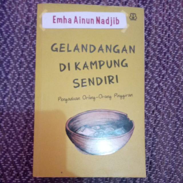 GELANDANGAN DI KAMPUNG SENDIRI BUKU EMHA AINUN NADJIB CAK NUN