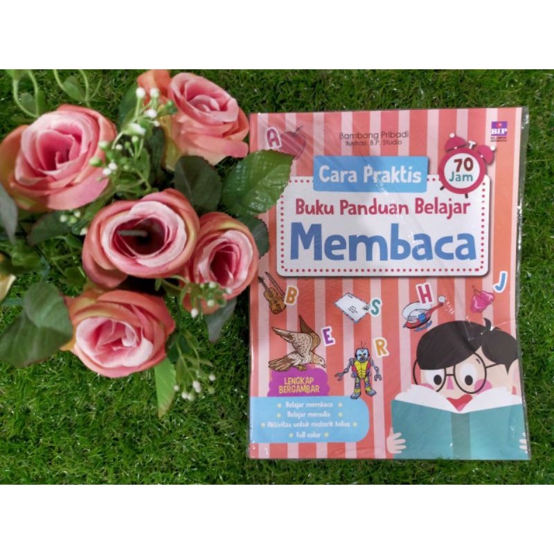 CARA PRAKTIS 70 JAM BUKU PANDUAN BELAJAR MEMBACA