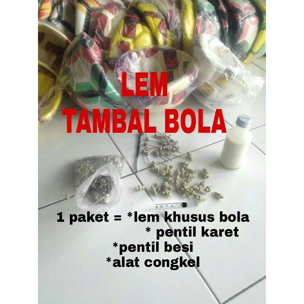 

TERLARIS! LEM BUAT TAMBAL BOLA