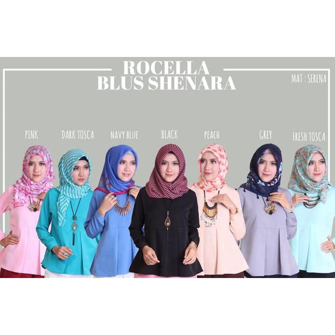BLOUSE WANITA  BLOUSE MUSLIMAH MURAH - ROCELLA BLUS SHENARA S_XL - BLOUSE POLOS ORI {PRODUK
