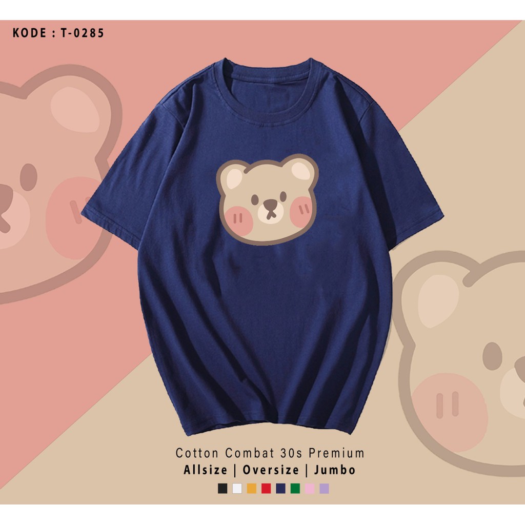 MUKA BERUANG BEAR FACE KAOS DESIGN/ TERMURAH / PREMIUM