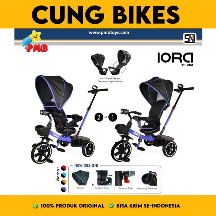 Sepeda anak roda tiga  tricyle PMB IORA T18 Paket Lengkap sepeda stroller anak kursi putar