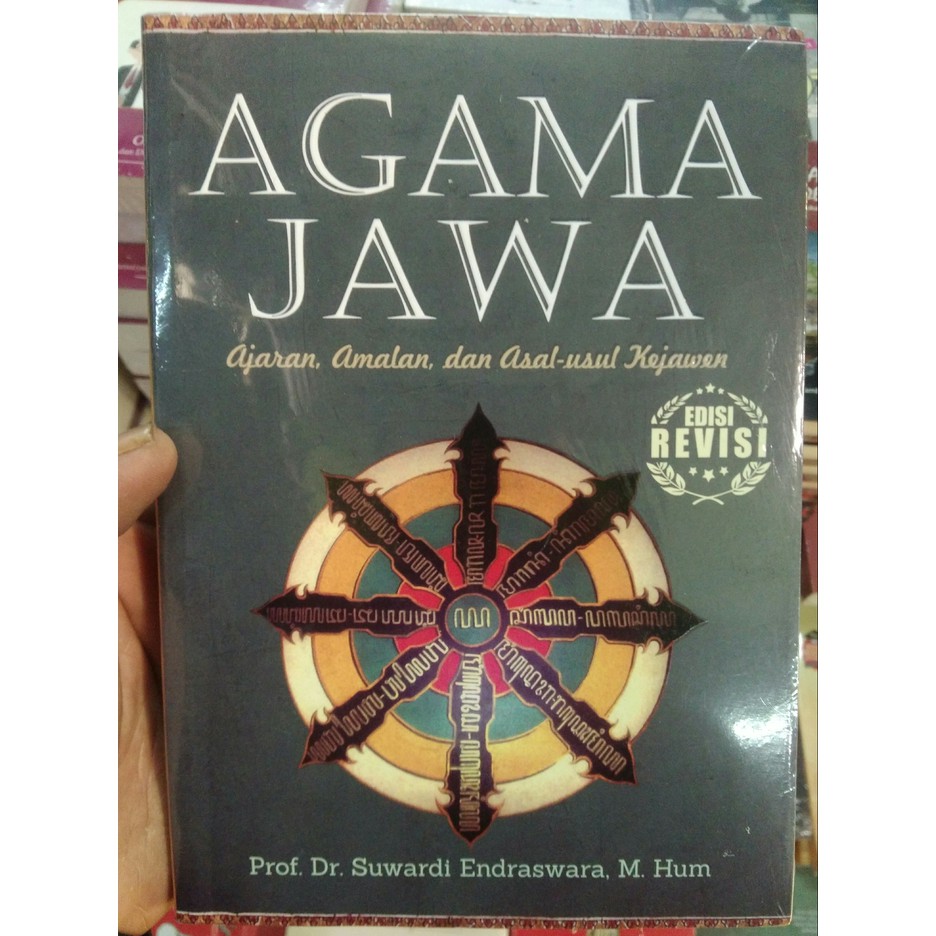 Jual Agama Jawa Ajaran Amalan Dan Asal Usul Kejawen Edisi Revisi Shopee Indonesia