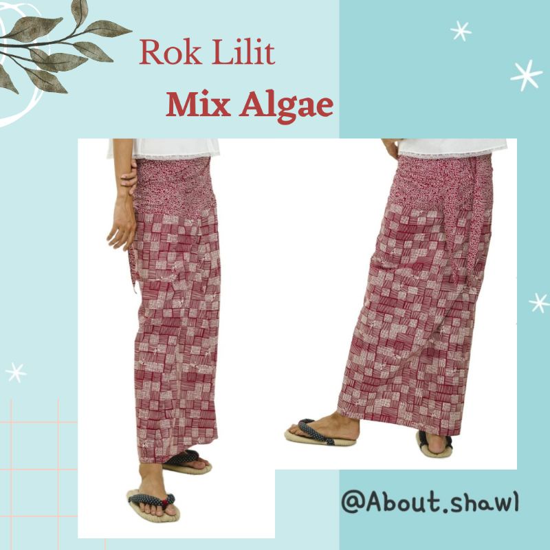 Rok Lilit Mix Algae Sejauh Mata Memandang